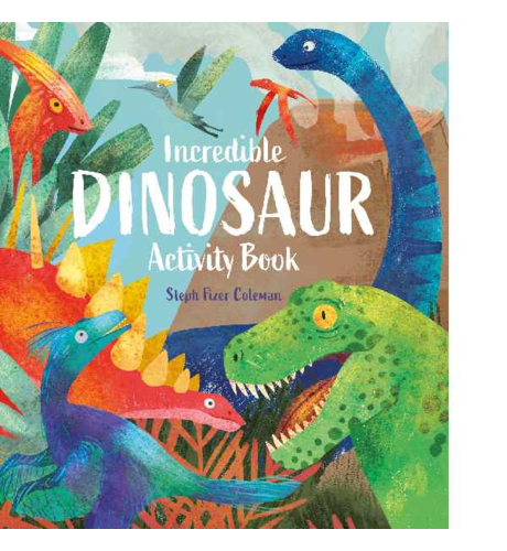 Incredible Dinosaur Activity Book