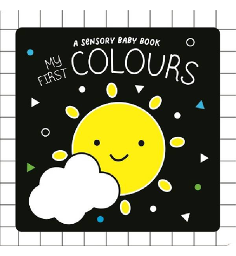 My First Colours Sensory Board Book