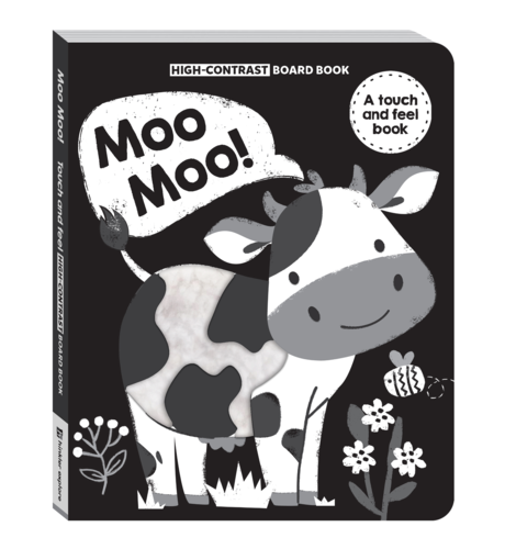 High Contrast Moo Moo! Touch & Feel Board Book