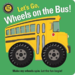 Spin Me Lets Go Wheels On The Bus