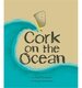 Cork on the Ocean Paperback Book