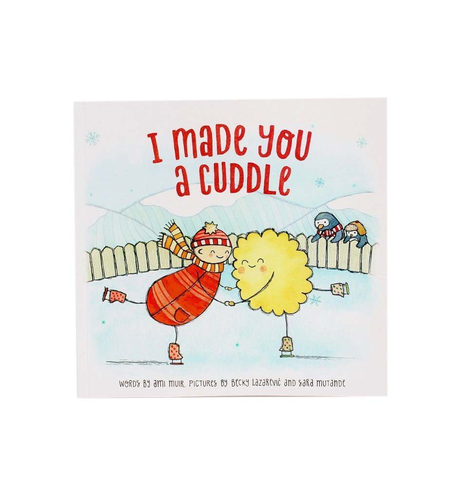 I Made You A Cuddle Paperback Book