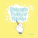 Kiwicorn's Flurry of Feelings