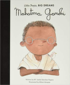 Little People, Big Dreams Mahatma Gandhi