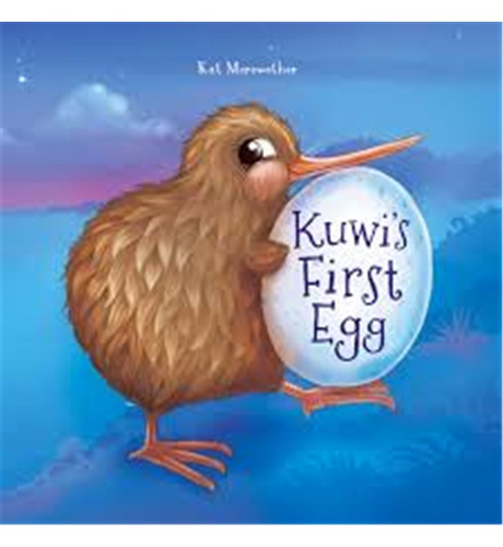 Kuwi the Kiwi's First Egg Book