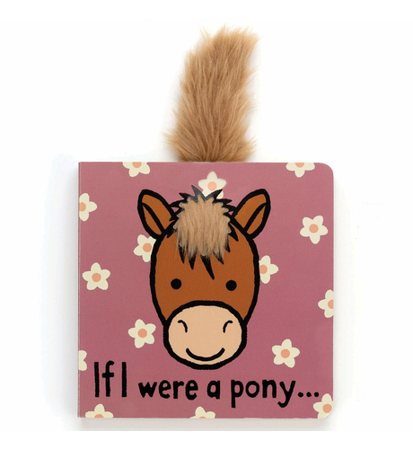 Jellycat If I Were A Pony Book