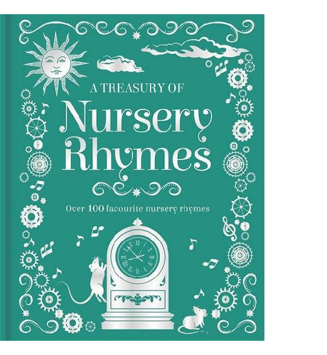 A Treasury Of Nursery Rhymes