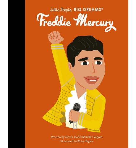 Little People, Big Dreams Freddie Mercury