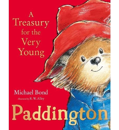 Paddington A Treasury For The Very Young